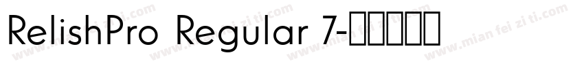 RelishPro Regular 7字体转换
